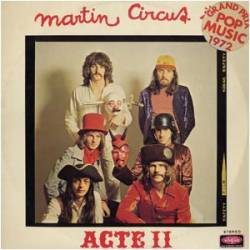 Martin Circus : Acte II